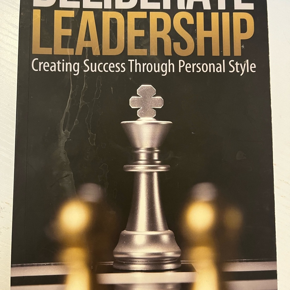 Deliberate Leadership Book